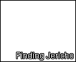 Findingjericho00.png