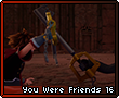 Youwerefriends16.png