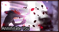 Annihilateyou master.png